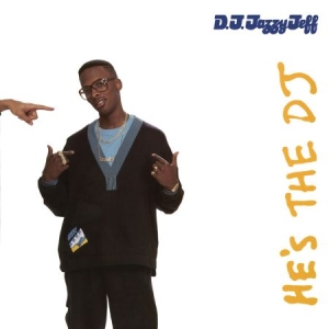 Dj Jazzy Jeff & The Fresh Prince - He's A Dj, I'm A Rapper - Expanded in the group CD / Hip Hop at Bengans Skivbutik AB (2538503)
