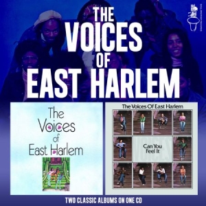 Voices Of East Harlem - Voices Of E.H./Can You Feel It i gruppen CD / RNB, Disco & Soul hos Bengans Skivbutik AB (2538551)