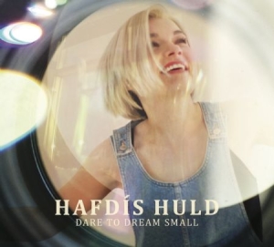 Huld Hafdis - Dare To Dream Small i gruppen CD / Pop-Rock hos Bengans Skivbutik AB (2538603)