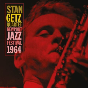 Getz Stan - Newport Jazz Festival 1964 i gruppen CD / Jazz/Blues hos Bengans Skivbutik AB (2538623)
