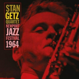 Getz Stan - Newport Jazz Festival 1964 i gruppen CD / Jazz hos Bengans Skivbutik AB (2538623)