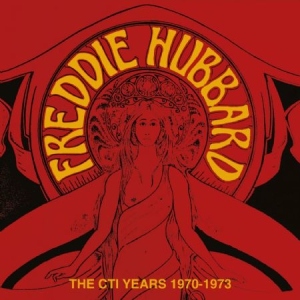Freddie Hubbard - Cti Years 1970-73 i gruppen CD / Jazz/Blues hos Bengans Skivbutik AB (2538624)