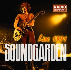Soundgarden - Live 1991 (Fm) in the group Minishops / Soundgarden at Bengans Skivbutik AB (2538637)