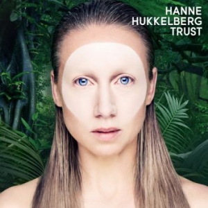 Hukkelberg Hanne - Trust i gruppen CD / Pop-Rock hos Bengans Skivbutik AB (2538643)