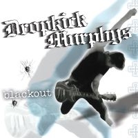 Dropkick Murphys - Blackout i gruppen VINYL / Pop-Rock,Punk hos Bengans Skivbutik AB (2538745)