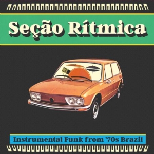 Blandade Artister - Secao RitmicaInstrumental Funk Fro i gruppen CD / RNB, Disco & Soul hos Bengans Skivbutik AB (2538890)