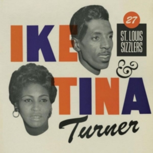 Turner Ike & Tina - 27 St.Louis Sizzlers i gruppen CD / RnB-Soul hos Bengans Skivbutik AB (2538892)