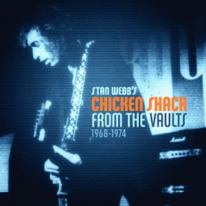 Webb Stan & Chicken Shack - From The Vaults i gruppen CD / Rock hos Bengans Skivbutik AB (2538958)