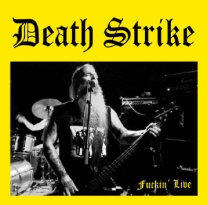 Death Strike - Fuckin' Live i gruppen VINYL / Hårdrock/ Heavy metal hos Bengans Skivbutik AB (2539021)