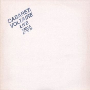 Cabaret Voltaire - Live At Ymca 27.10.79 i gruppen CD / Pop-Rock hos Bengans Skivbutik AB (2539117)