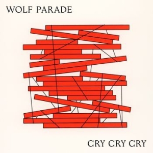 Wolf Parade - Cry Cry Cry i gruppen CD / Rock hos Bengans Skivbutik AB (2540155)