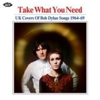 Various Artists - Take What You NeedUk Covers Of Dyl i gruppen CD / Pop-Rock hos Bengans Skivbutik AB (2540177)