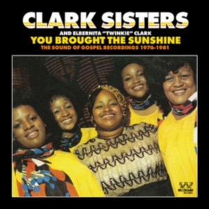 Clark Sisters - You Brought The Sunshine i gruppen CD / Pop-Rock,RnB-Soul hos Bengans Skivbutik AB (2540178)