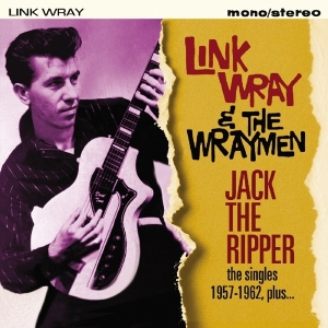 Link & The Wraymen Wray - Jack The Ripper i gruppen CD / Pop-Rock hos Bengans Skivbutik AB (2540193)