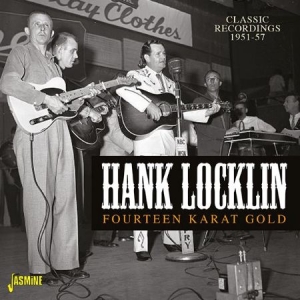 Locklin Hank - Fourteen Karat Gold i gruppen CD / Country hos Bengans Skivbutik AB (2540195)