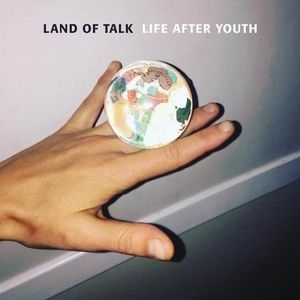Land Of Talk - Life After Youth i gruppen CD / Rock hos Bengans Skivbutik AB (2540221)