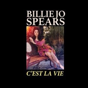 Spears Billie Jo - C'est La Vie i gruppen CD / Country hos Bengans Skivbutik AB (2540424)