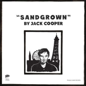 Jack Cooper - Sandgrown i gruppen CD / Kommande / Rock hos Bengans Skivbutik AB (2540940)