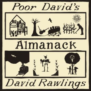 David Rawlings - Poor David's Almanack i gruppen VINYL / Country,Pop-Rock hos Bengans Skivbutik AB (2542216)