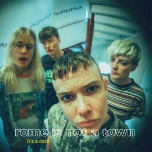 Rome Is Not A Town - It's A Dare i gruppen CD / Pop-Rock hos Bengans Skivbutik AB (2542223)