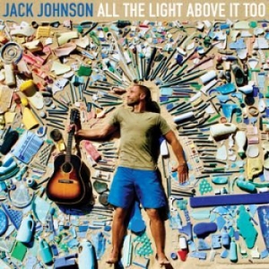 Jack Johnson - All The Light Above It Too (Vinyl) i gruppen VINYL / Pop-Rock hos Bengans Skivbutik AB (2542284)