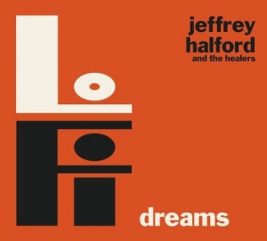 Halford Jeffrey & The Healers - Lo-Fi Dreams i gruppen VINYL / Country hos Bengans Skivbutik AB (2542302)