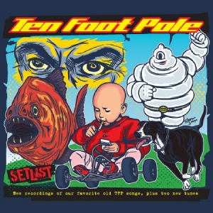 Ten Foot Pole - Setlist i gruppen VINYL / Rock hos Bengans Skivbutik AB (2542303)
