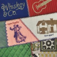 Whiskey And Co. - Ripped Together, Torn Apart i gruppen CD / Pop-Rock hos Bengans Skivbutik AB (2542307)