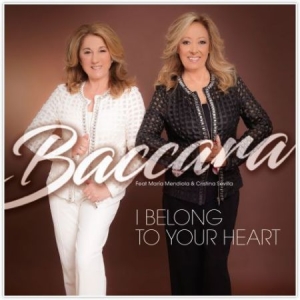 Baccara - I Belong To Your Heart i gruppen CD / Pop hos Bengans Skivbutik AB (2542397)