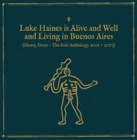 Haines Luke - Is Alive And Well And Living In Bue i gruppen CD / Toppsäljare hos Bengans Skivbutik AB (2542401)