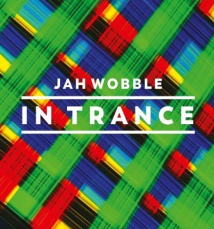 Wobble Jah - In Trance i gruppen CD / Pop-Rock hos Bengans Skivbutik AB (2542407)