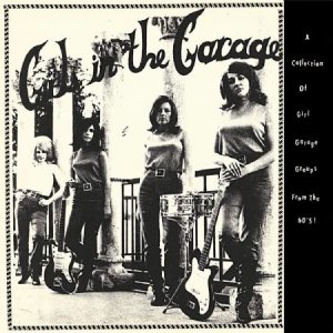 Blandade Artister - Girls In The Garage i gruppen VINYL / Rock hos Bengans Skivbutik AB (2543512)