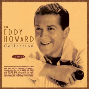 Howard Eddy - Collection 1939-55 i gruppen CD / Pop hos Bengans Skivbutik AB (2543975)