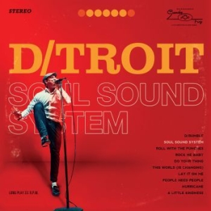 D/Troit - Soul Sound System i gruppen CD / Dansk Musik,RnB-Soul hos Bengans Skivbutik AB (2545029)