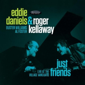 Daniels Eddie & Roger Kellaway - Just Friends - Village Vanguard 198 i gruppen CD / Jazz/Blues hos Bengans Skivbutik AB (2545403)