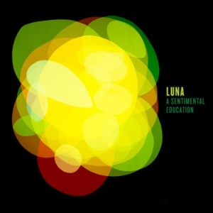 Luna - A Sentimental Education i gruppen VINYL / Pop-Rock hos Bengans Skivbutik AB (2545440)