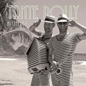 Tante Polly - Hitzefrei i gruppen CD / Nyheter / Rock hos Bengans Skivbutik AB (2545561)
