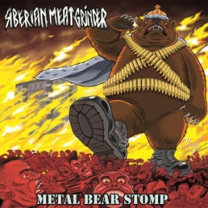 Siberian Meat Grinder - Metal Bear Stomp i gruppen VINYL / Rock hos Bengans Skivbutik AB (2545562)