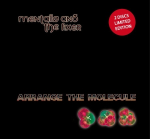 Mentallo & The Fixer - Arrange The Molecule (2 Cd Ltd) i gruppen CD / Pop-Rock hos Bengans Skivbutik AB (2546401)
