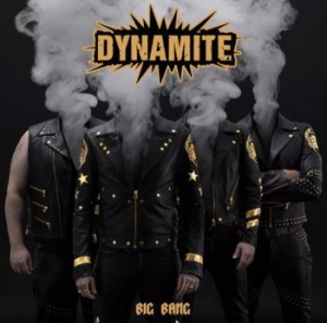 Dynamite - Big Bang i gruppen CD / Hårdrock,Svensk Musik hos Bengans Skivbutik AB (2546703)