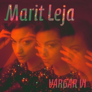 Marit Leja - Vargar Vi i gruppen VI TIPSAR / Lagerrea / Vinyl Pop hos Bengans Skivbutik AB (2546705)