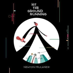 Faulkner Newton - Hit The Ground Running i gruppen CD / Pop-Rock hos Bengans Skivbutik AB (2546740)