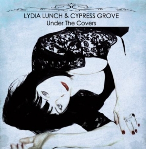 Lunch Lydia And Cypress Grove - Under The Covers i gruppen CD / Rock hos Bengans Skivbutik AB (2546748)