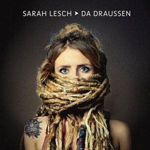 Lesch Sarah - Da Draussen i gruppen VINYL / Pop-Rock hos Bengans Skivbutik AB (2546835)