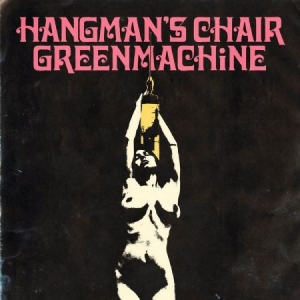 Hangman's Chair/Greenmachine - Hangman's Chair/Greenmachine Split i gruppen VINYL / Hårdrock/ Heavy metal hos Bengans Skivbutik AB (2546846)