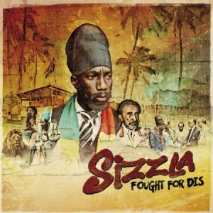 Sizzla - Fought For Dis i gruppen VINYL / Reggae hos Bengans Skivbutik AB (2546848)
