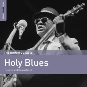 Blandade Artister - Rough Guide To Holy Blues i gruppen CD / Jazz hos Bengans Skivbutik AB (2546875)