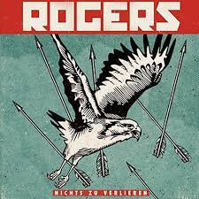 Rogers - Nichts zu verlieren i gruppen VI TIPSAR / Lagerrea / CD REA / CD HipHop/Soul hos Bengans Skivbutik AB (2547488)