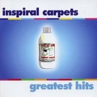 INSPIRAL CARPETS - GREATEST HITS i gruppen CD / Pop-Rock hos Bengans Skivbutik AB (2547645)