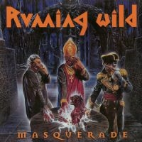 Running Wild - Masquerade (Vinyl) i gruppen VINYL / Pop-Rock hos Bengans Skivbutik AB (2547689)